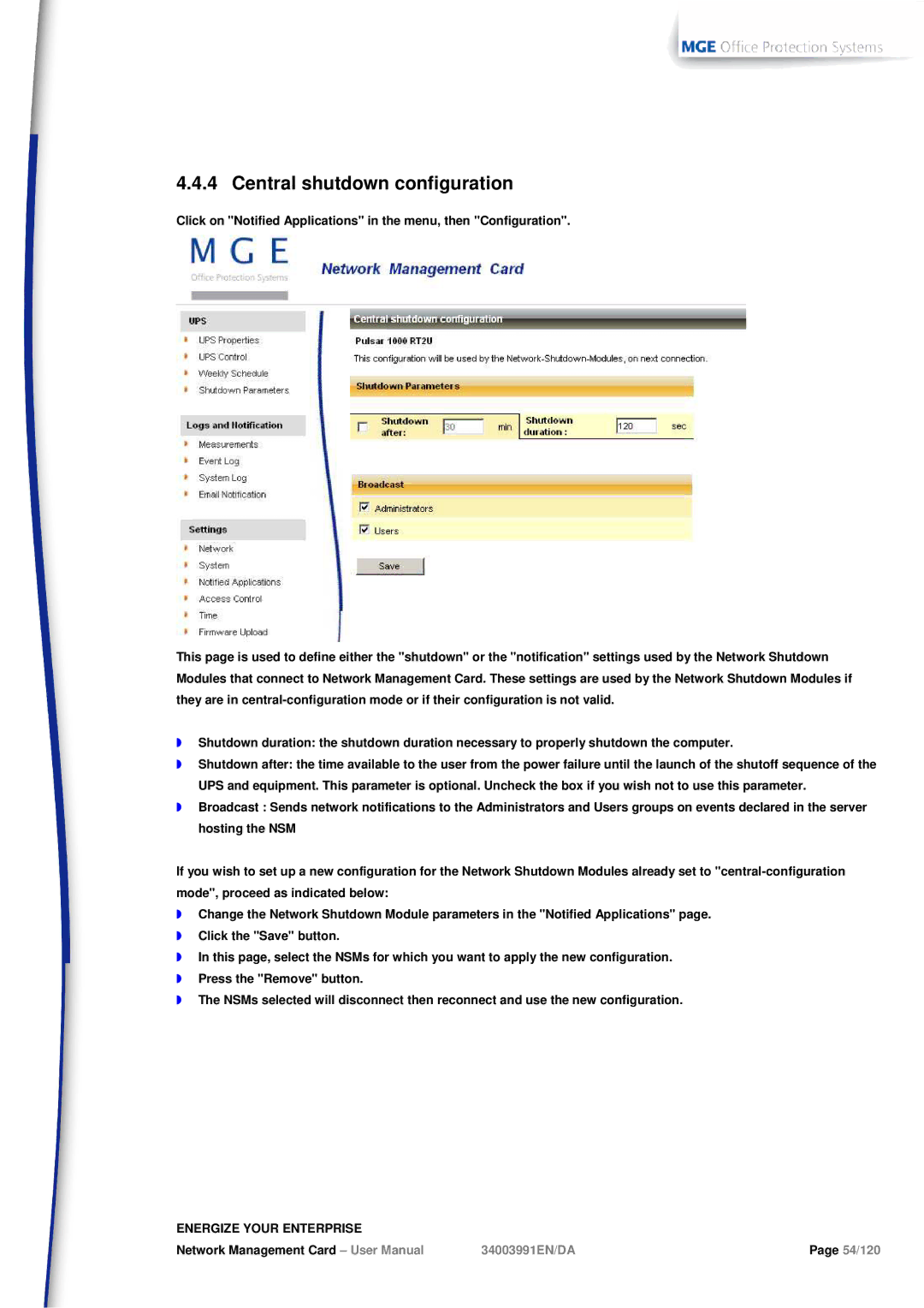 MGE UPS Systems 66103, 66102 user manual Central shutdown configuration 