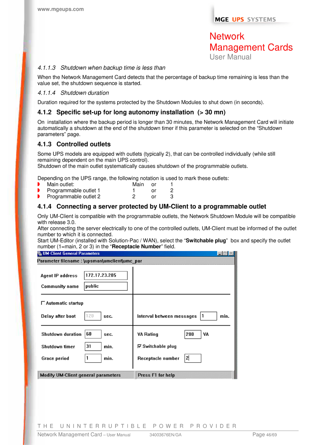 MGE UPS Systems 66846, 66244 Specific set-up for long autonomy installation 30 mn, Controlled outlets, Shutdown duration 