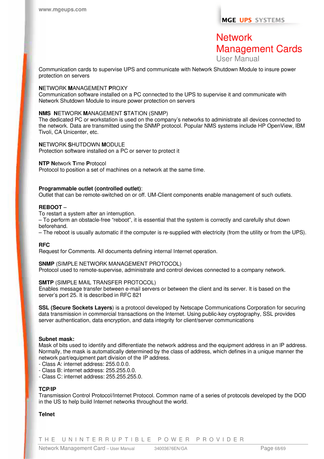 MGE UPS Systems 66074, 66244, 66846 user manual Programmable outlet controlled outlet, Subnet mask, Telnet 