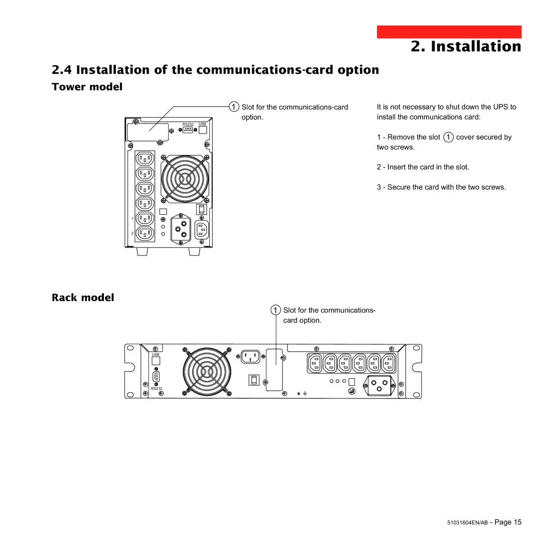 MGE UPS Systems 1000C, 700C user manual Installation of the communications-card option, Tower model 