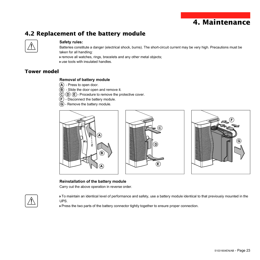 MGE UPS Systems 1000C, 700C user manual Replacement of the battery module, Safety rules 