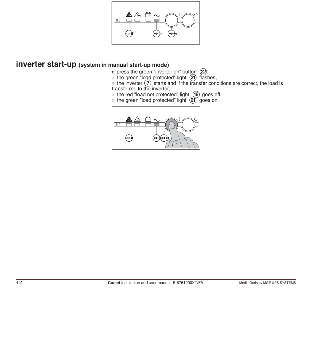 MGE UPS Systems Comet TM 5 - 30 kVA user manual Inverter start-upsystem in manual start-up mode 