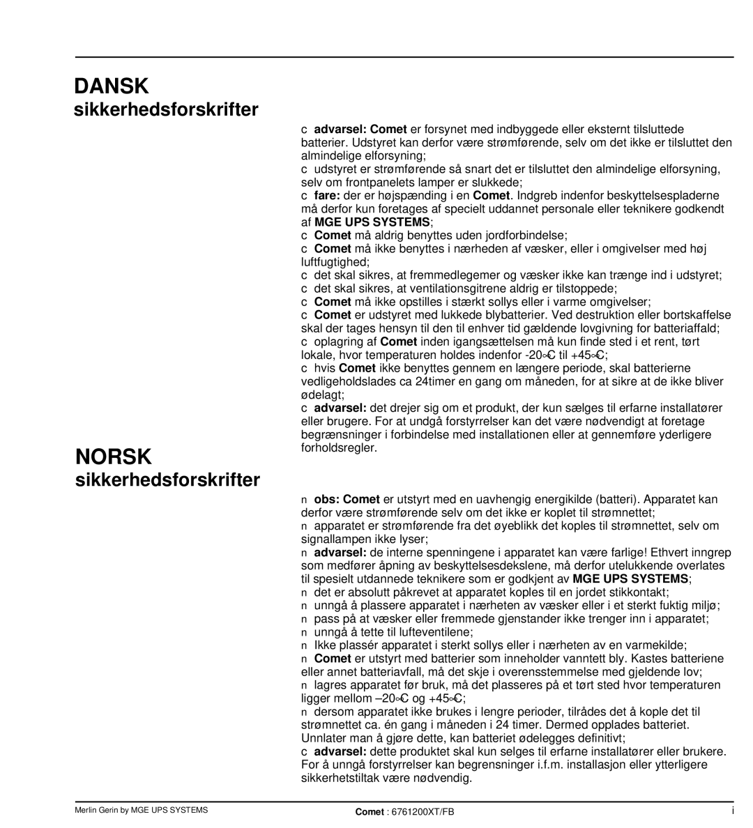 MGE UPS Systems Comet TM 5 - 30 kVA user manual Norsk, Sikkerhedsforskrifter 