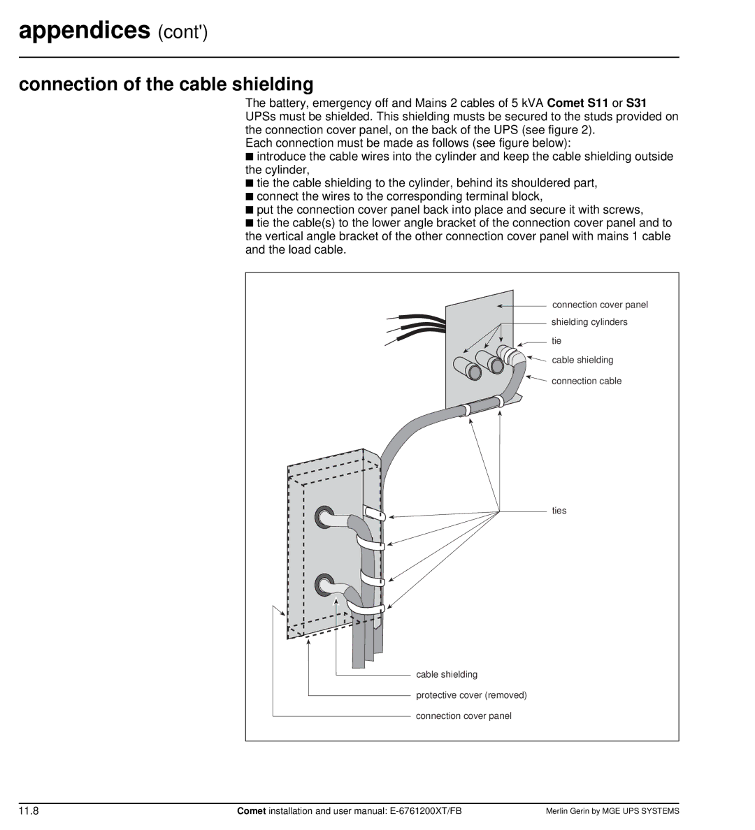 MGE UPS Systems Comet TM 5 - 30 kVA user manual Connection of the cable shielding 