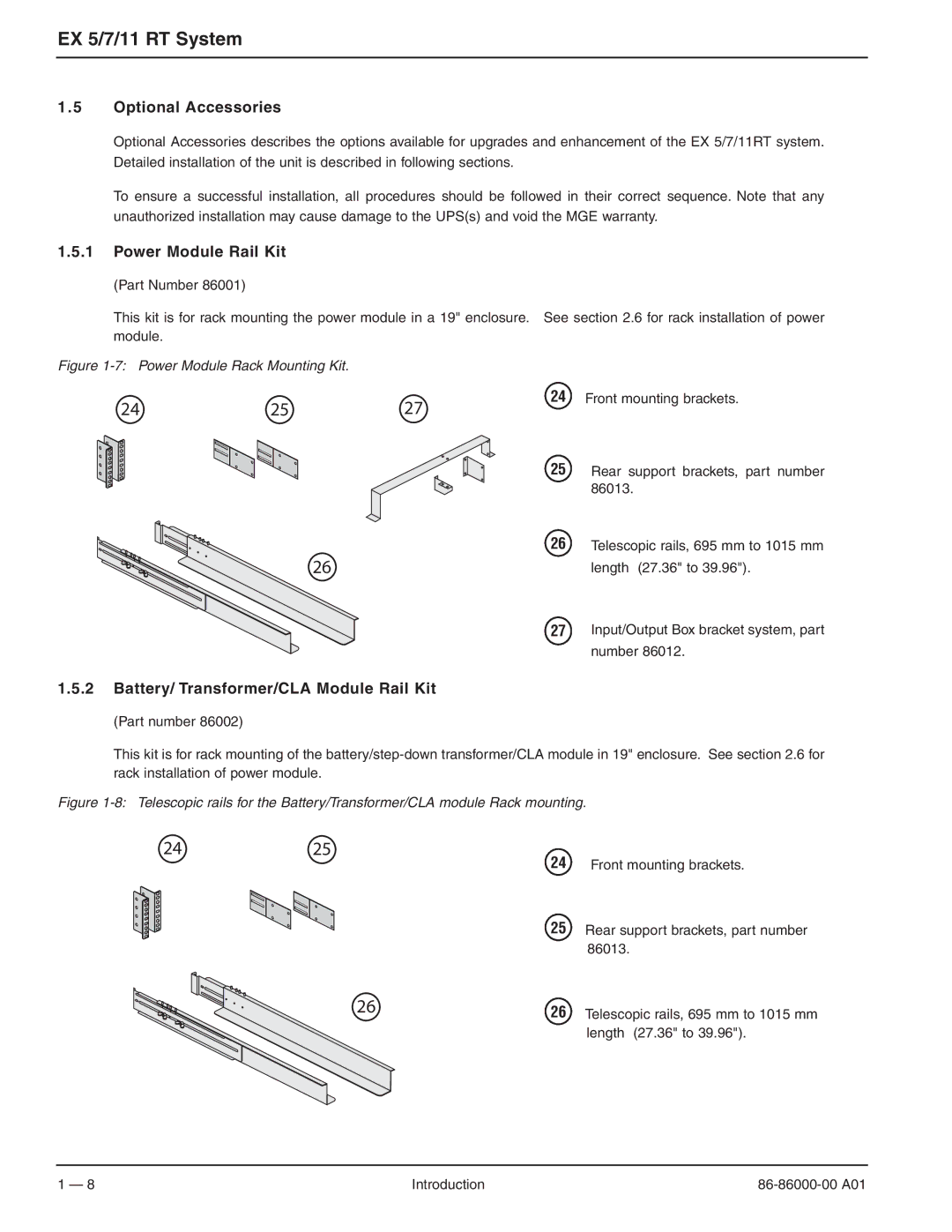 MGE UPS Systems EX 5RT, EX 11RT Optional Accessories, Power Module Rail Kit, Battery/ Transformer/CLA Module Rail Kit 