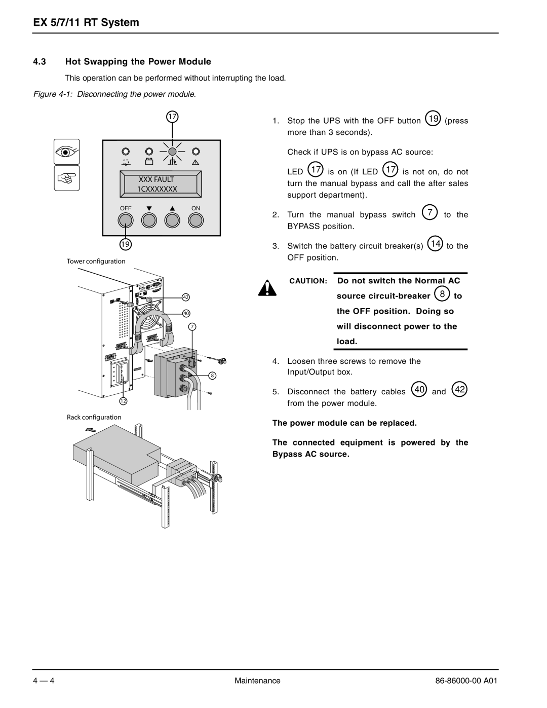 MGE UPS Systems EX 5RT, EX 11RT, EX 7RT user manual Hot Swapping the Power Module, XXX Fault 1CXXXXXXX 