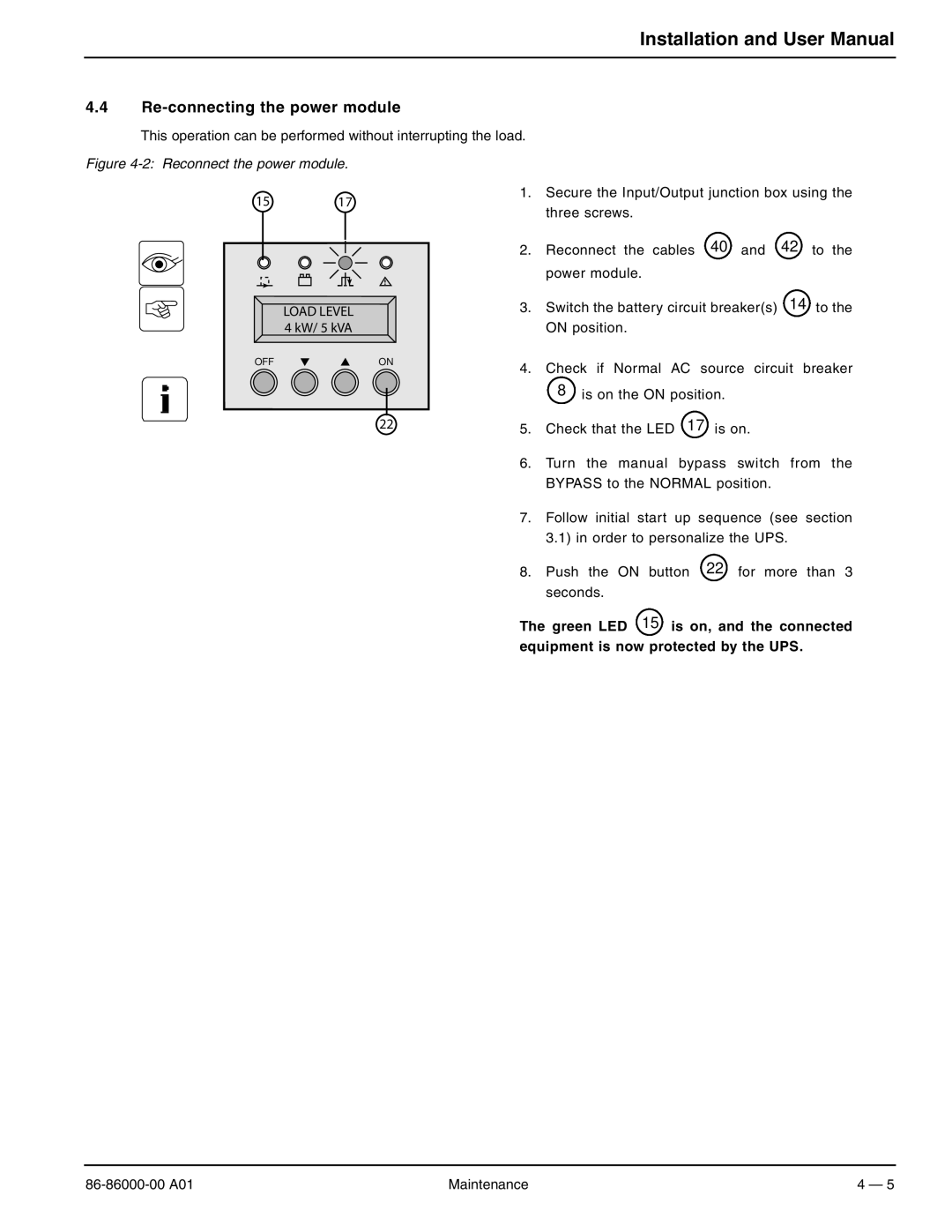 MGE UPS Systems EX 11RT, EX 7RT, EX 5RT user manual Re-connecting the power module, Reconnect the power module 