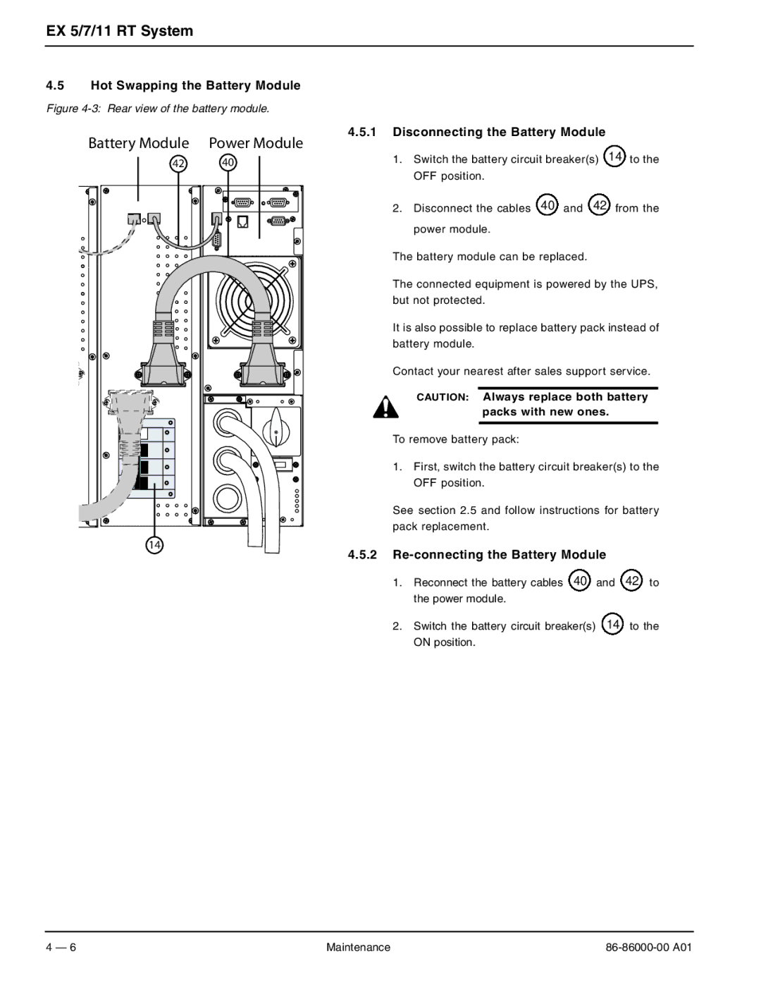 MGE UPS Systems EX 7RT Hot Swapping the Battery Module, Disconnecting the Battery Module, Re-connecting the Battery Module 