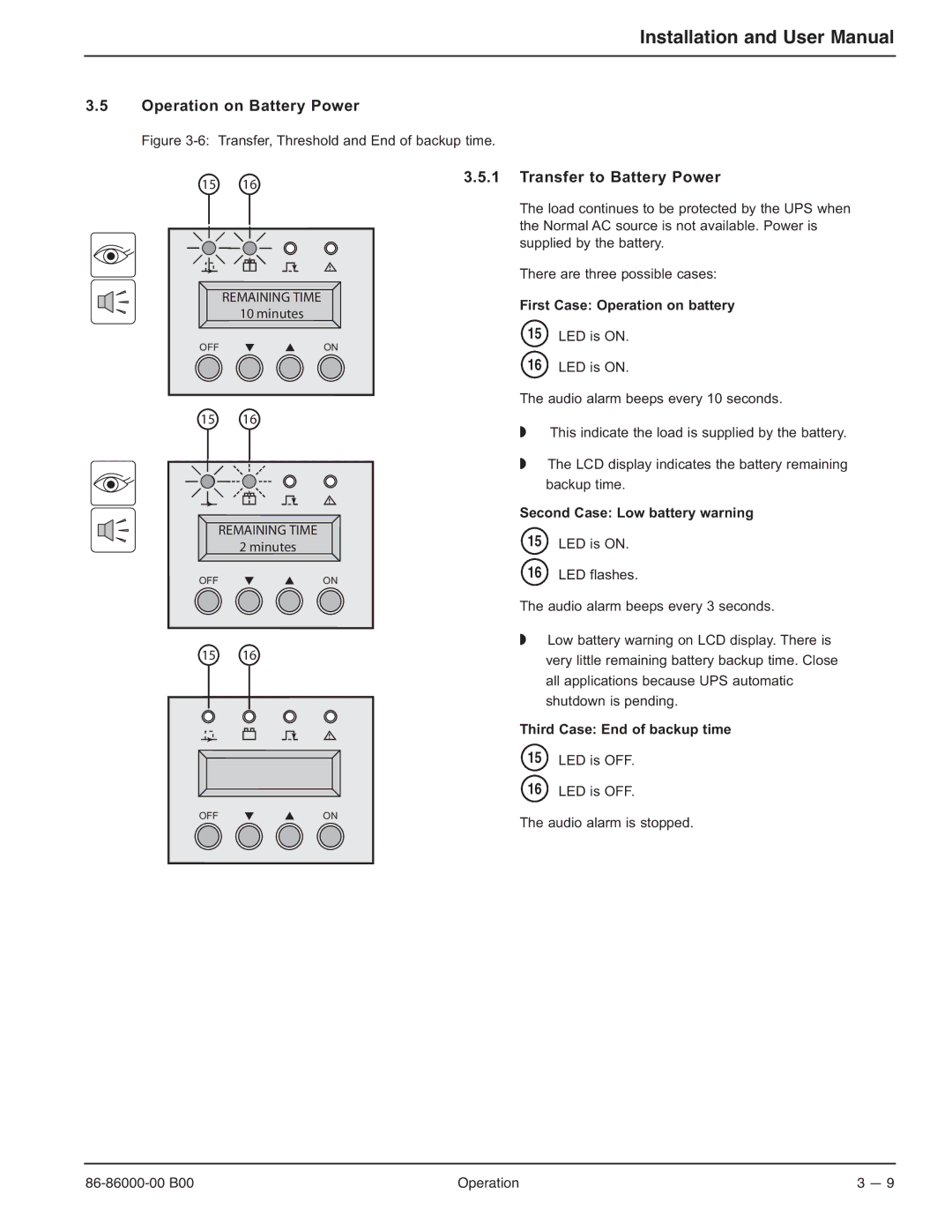 MGE UPS Systems EX-7 manual Operation on Battery Power, Transfer to Battery Power, First Case Operation on battery 