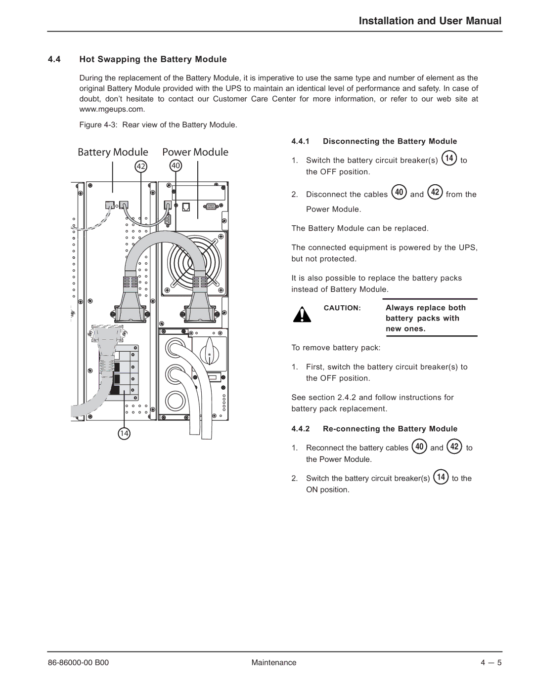 MGE UPS Systems EX-7 Hot Swapping the Battery Module, Disconnecting the Battery Module, Re-connecting the Battery Module 