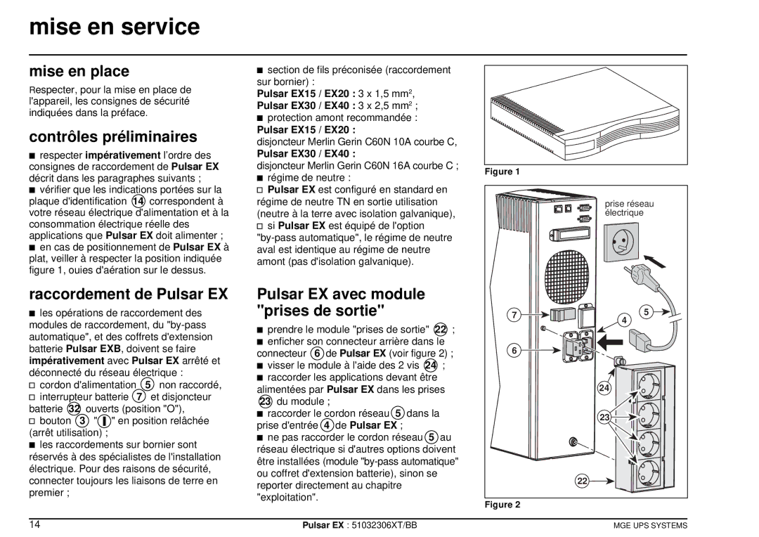 MGE UPS Systems EX20, EX30, EX40 Mise en service, Mise en place, Contrôles préliminaires, Raccordement de Pulsar EX 