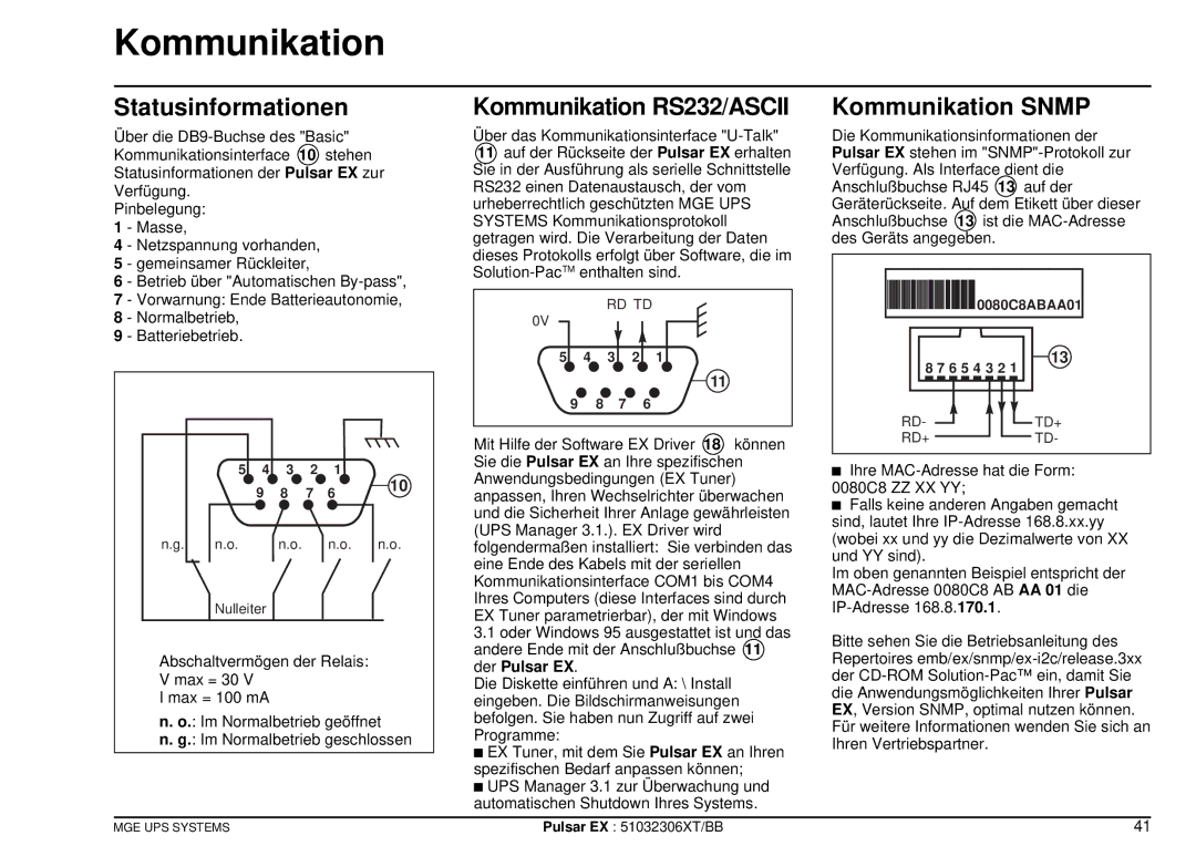 MGE UPS Systems EX20, EX30, EX40 manuel dutilisation Statusinformationen, Kommunikation RS232/ASCII, Kommunikation Snmp 