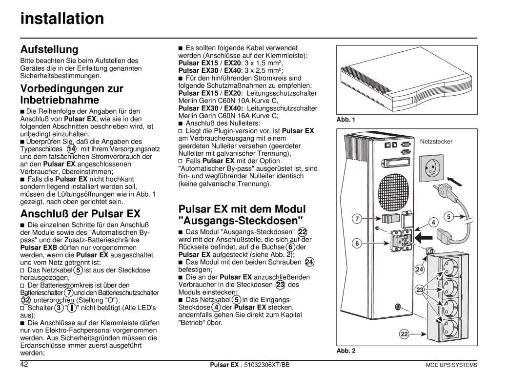 MGE UPS Systems EX30, EX20, EX40 Installation, Aufstellung, Vorbedingungen zur Inbetriebnahme, Anschluß der Pulsar EX 