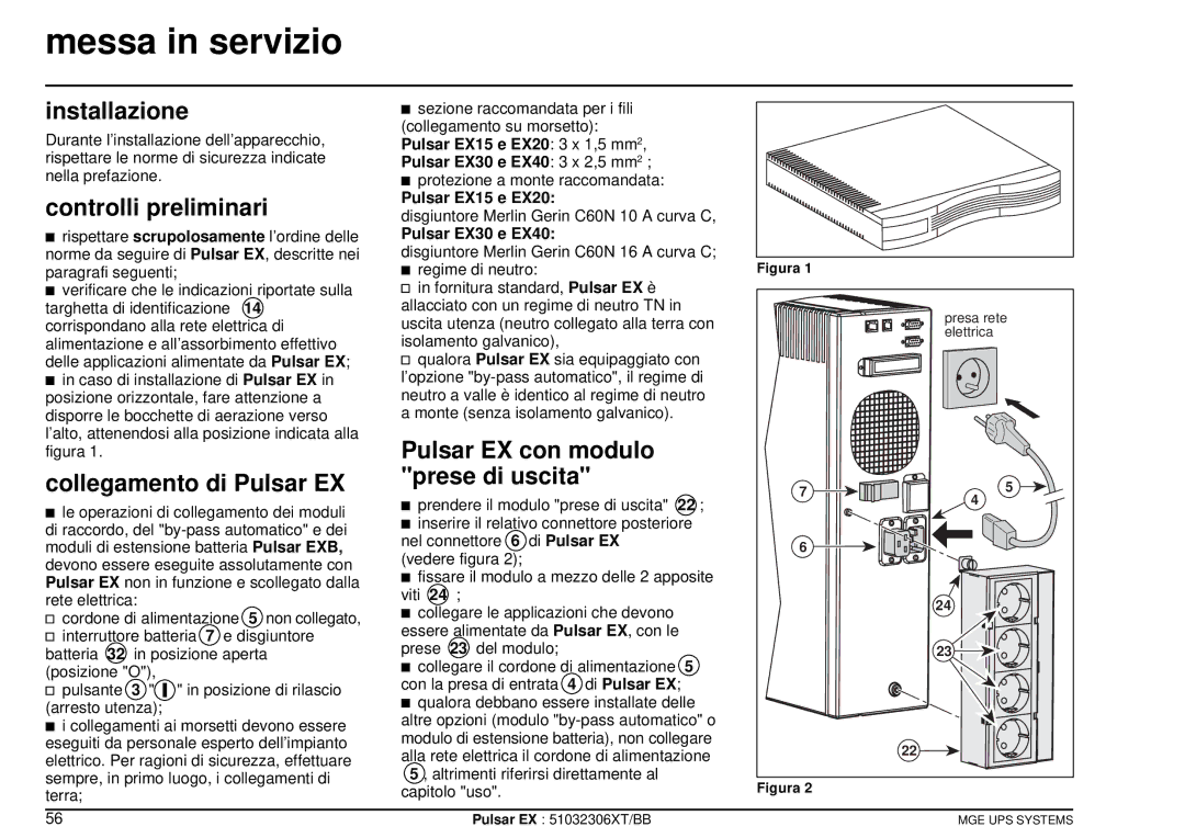 MGE UPS Systems EX20, EX30, EX40 Messa in servizio, Installazione, Controlli preliminari, Collegamento di Pulsar EX 