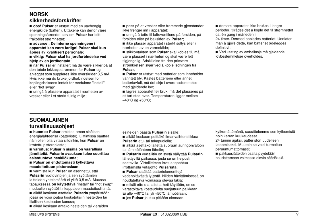 MGE UPS Systems EX30, EX20, EX40 manuel dutilisation Norsk sikkerhedsforskrifter, Suomalainen turvallisuusohjeet 