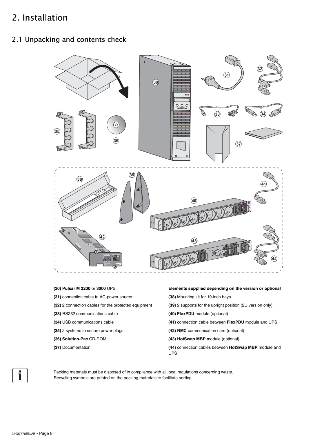 MGE UPS Systems 2200 RT 2U, EXB RT 3U, 2200 RT 3U, 3000 RT 3U XL, 3000 RT 2U Installation, Unpacking and contents check 