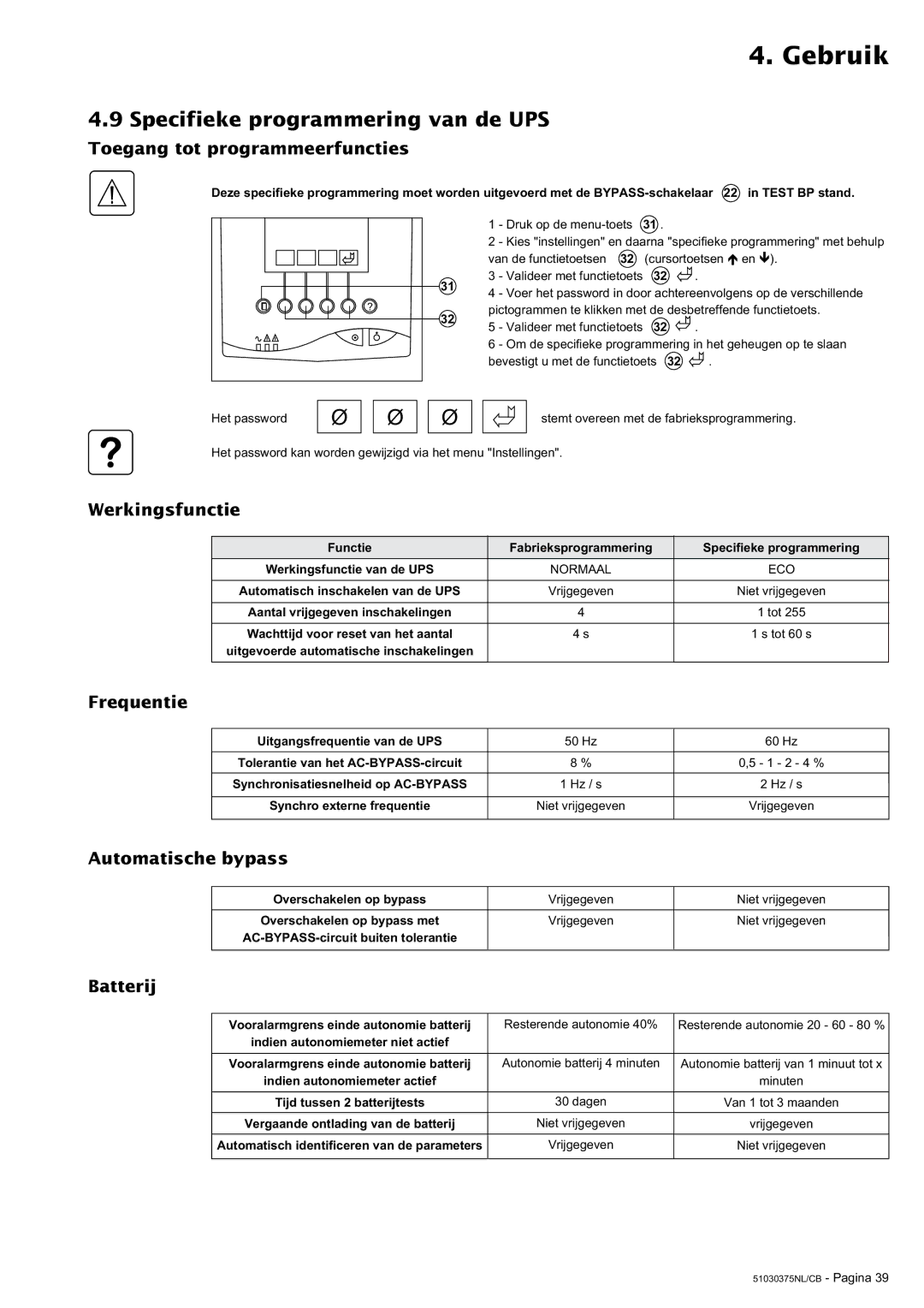 MGE UPS Systems Galaxy 3000 manual Specifieke programmering van de UPS 