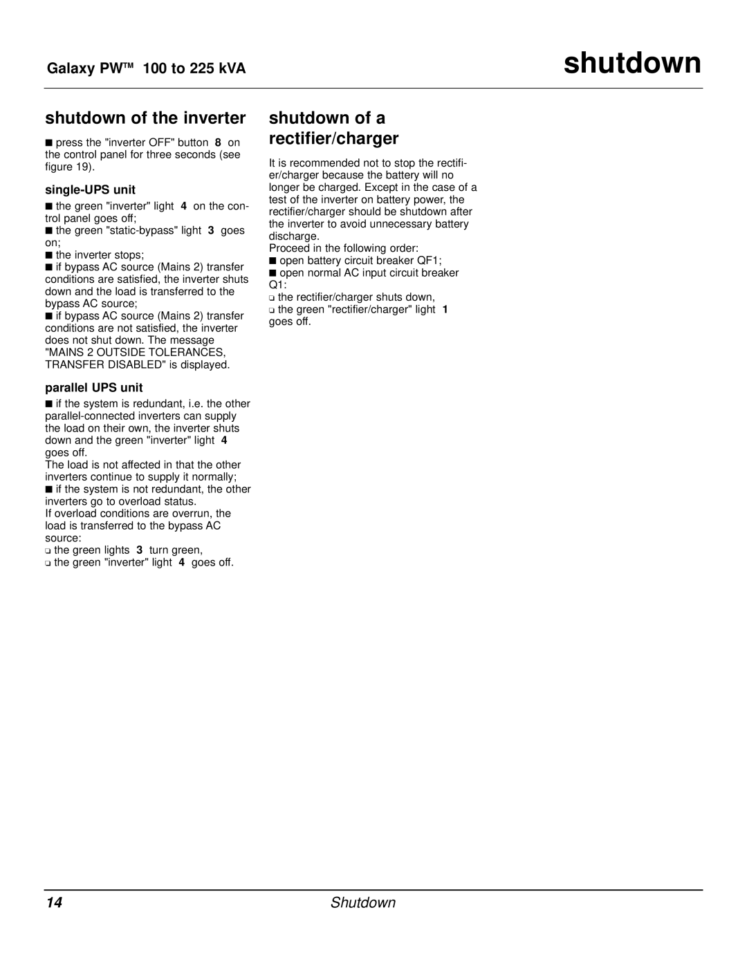 MGE UPS Systems Galaxy PW user manual Shutdown of the inverter 