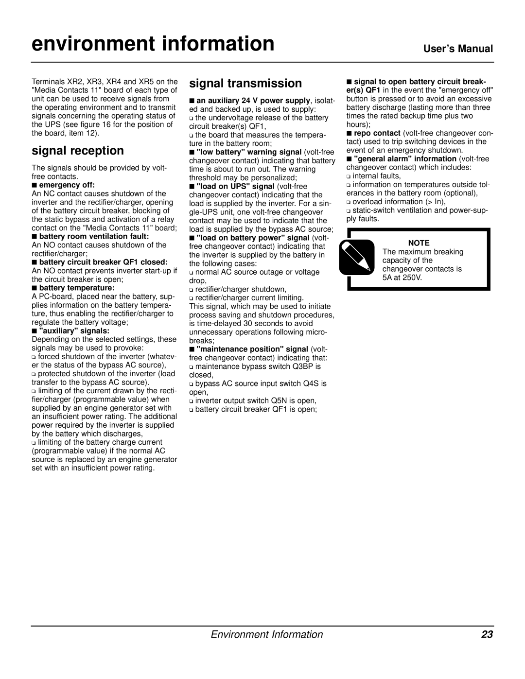 MGE UPS Systems Galaxy PW user manual Environment information, Signal reception, Signal transmission 