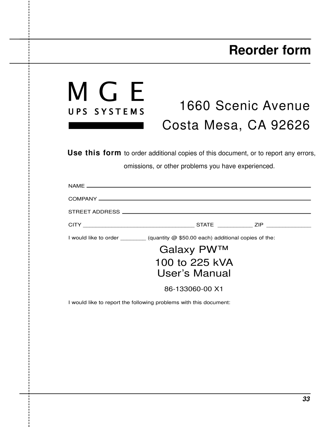 MGE UPS Systems Galaxy PW user manual Reorder form, Scenic Avenue Costa Mesa, CA 