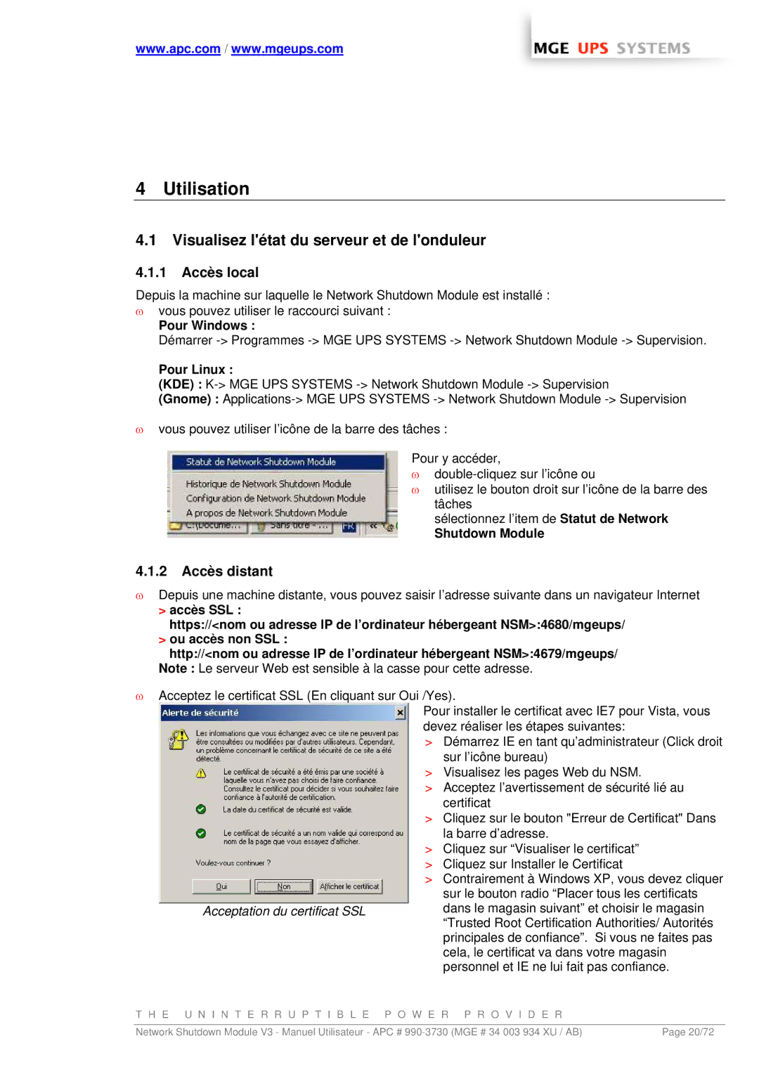 MGE UPS Systems MGE manual Utilisation, Visualisez létat du serveur et de londuleur, 1 Accès local, 2 Accès distant 