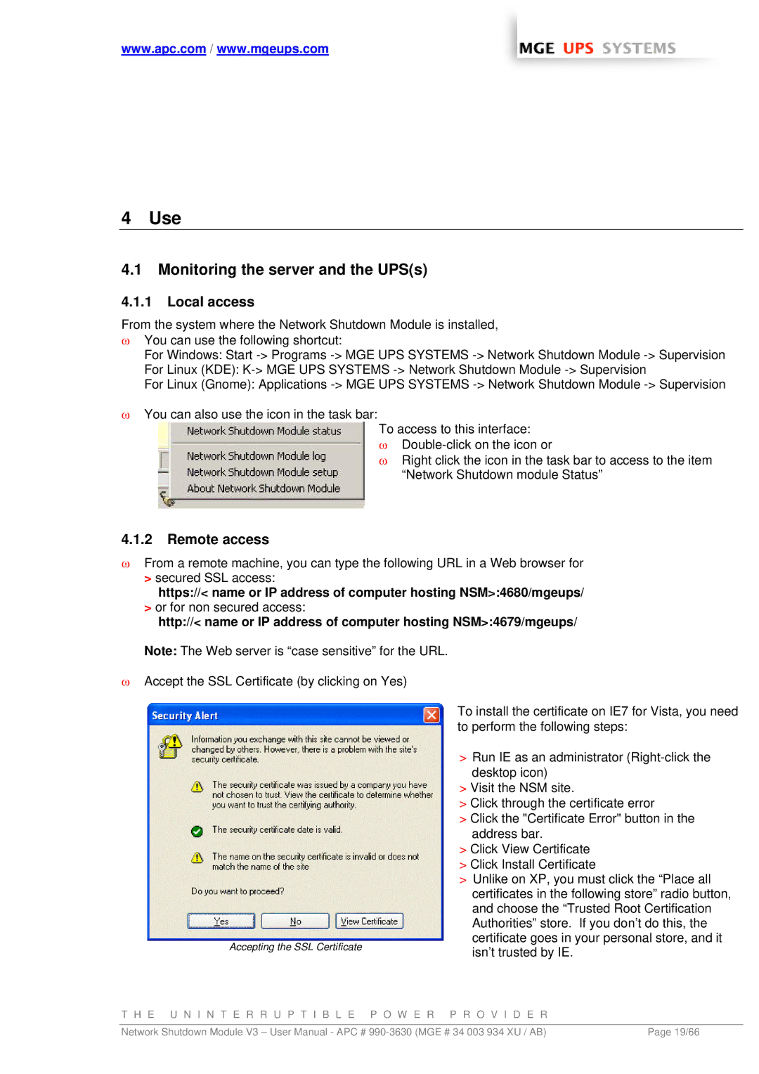 MGE UPS Systems Network Shutdown Module V3 user manual Use, Monitoring the server and the UPSs, Local access, Remote access 