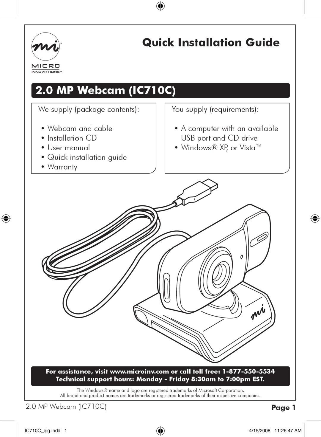 Micro Innovations user manual MP Webcam IC710C, Technical support hours Monday Friday 830am to 700pm EST 