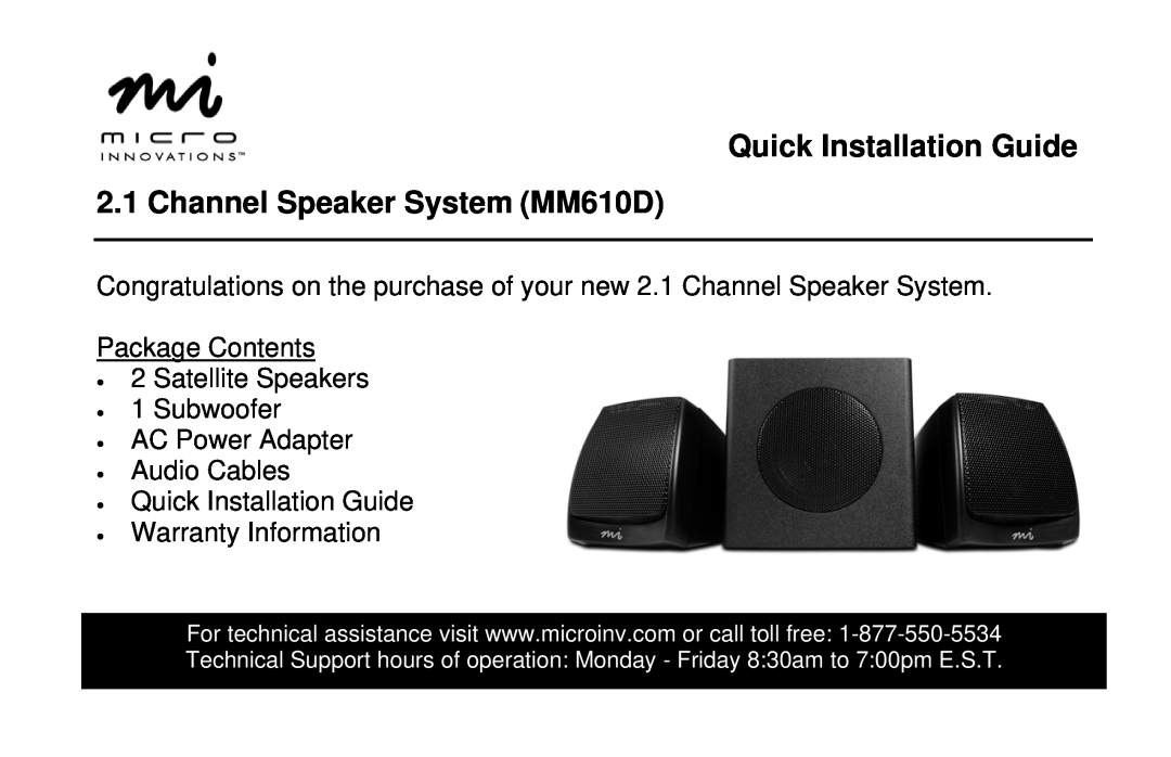 Micro Innovations warranty Quick Installation Guide, Channel Speaker System MM610D 