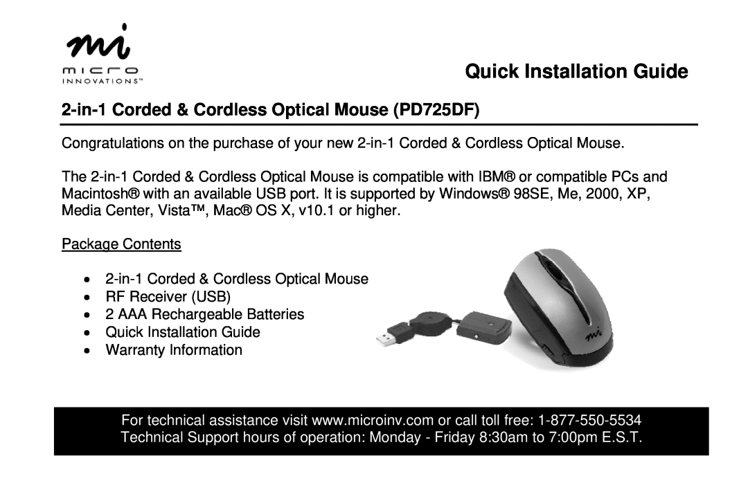 Micro Innovations warranty Quick Installation Guide, 2-in-1 Corded & Cordless Optical Mouse PD725DF 