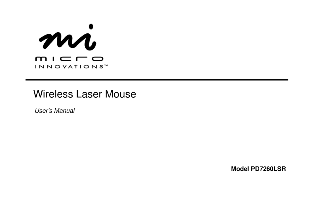 Micro Innovations user manual Wireless Laser Mouse, Model PD7260LSR 