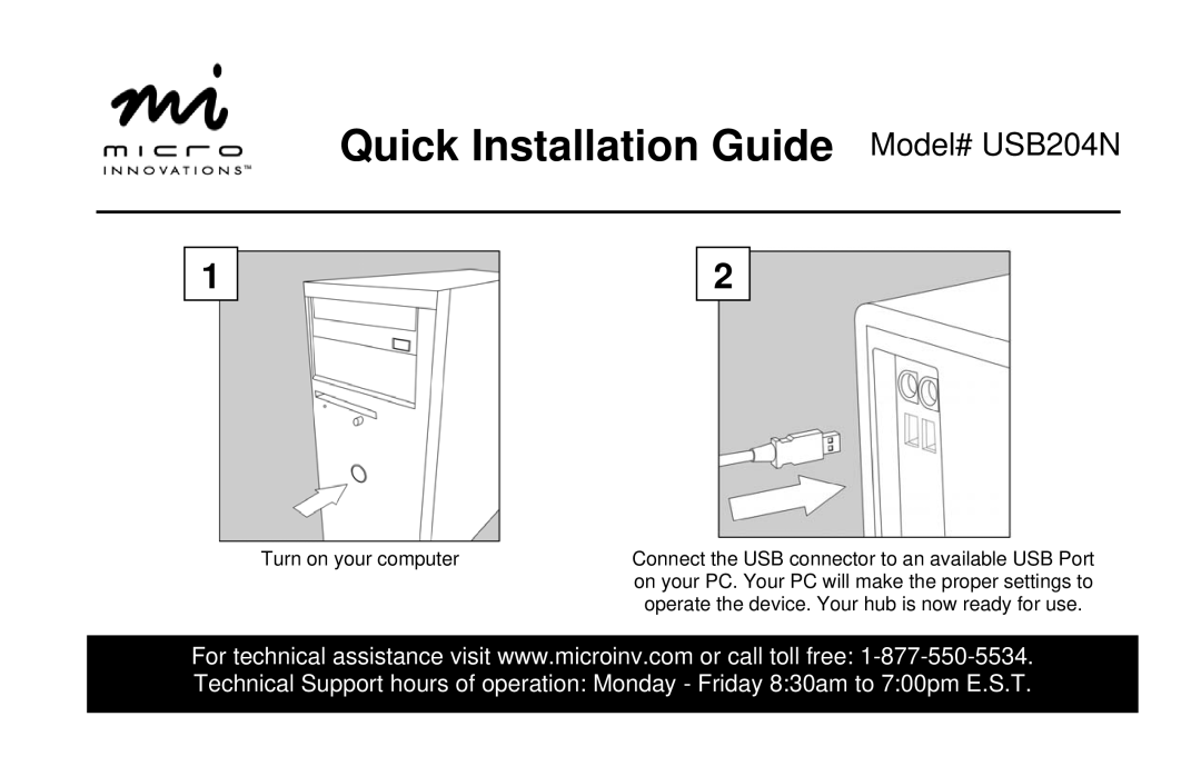 Micro Innovations manual Quick Installation Guide Model# USB204N 