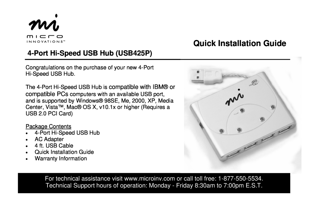Micro Innovations warranty Quick Installation Guide, Port Hi-Speed USB Hub USB425P 
