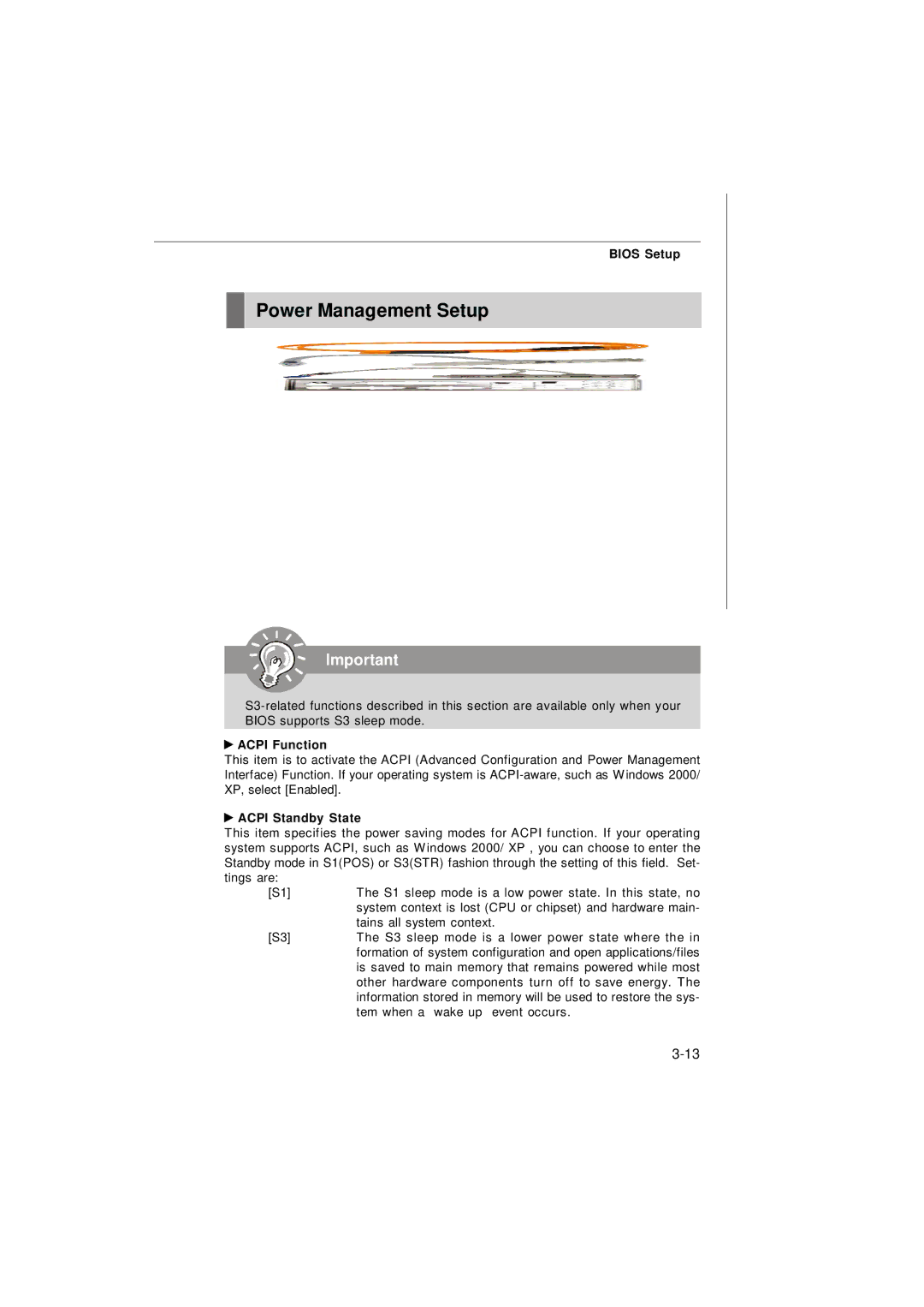 Micro Star  Computer G52-73601X1 manual Power Management Setup, Acpi Function, Acpi Standby State 