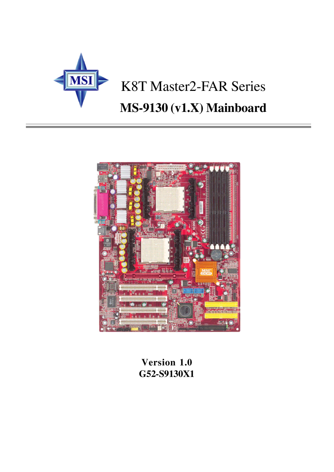 Micro Star  Computer MS- 9130 v1.x manual K8T Master2-FAR Series, Version G52-S9130X1 