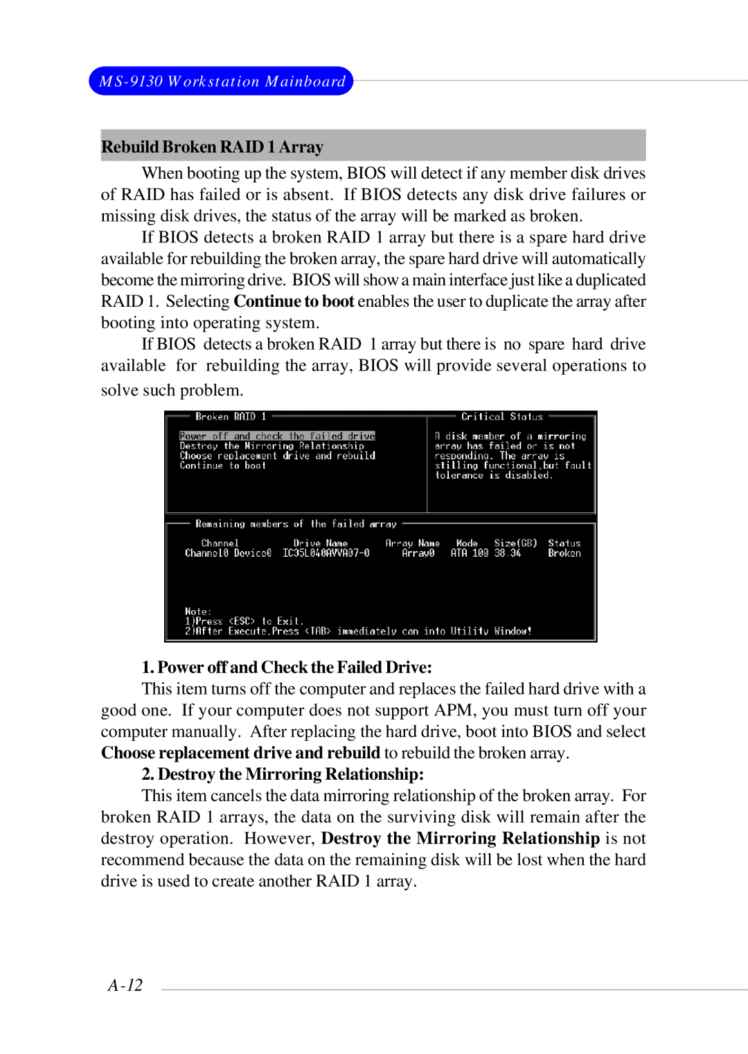 Micro Star  Computer MS- 9130 v1.x manual Rebuild Broken RAID 1 Array, Power off and Check the Failed Drive 