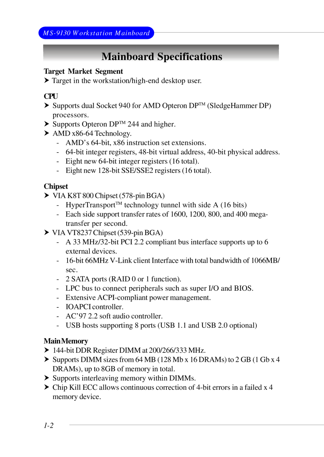 Micro Star  Computer MS- 9130 v1.x manual Mainboard Specifications, Target Market Segment, Chipset, MainMemory 