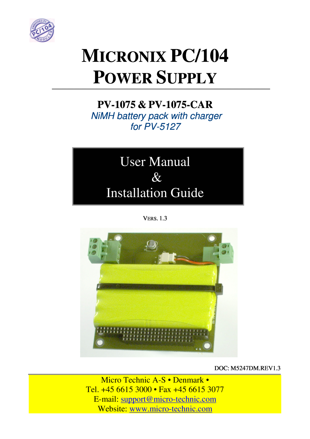 Micro Technic user manual MICRONIX PC/104 POWER SUPPLY, Installation Guide, PV-1075 & PV-1075-CAR 