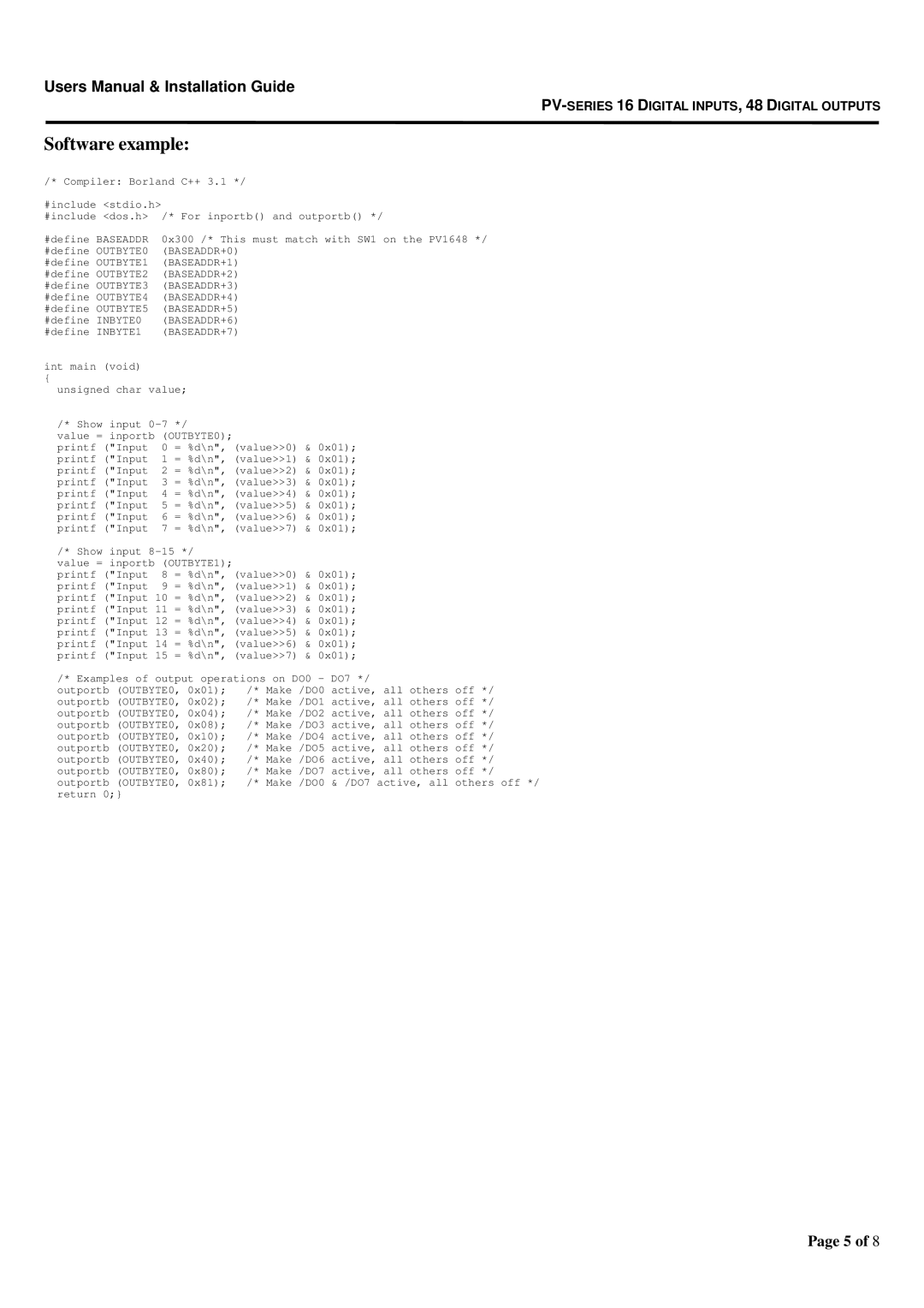 Micro Technic PV-1648 user manual Software example, OUTBYTE0 