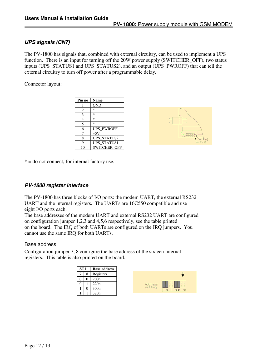 Micro Technic user manual UPS signals CN7, PV-1800 register interface, Base address 