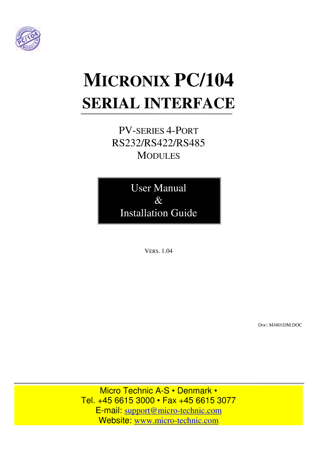 Micro Technic RS485, RS422, PV Series, RS232 user manual Micronix PC/104 Serial Interface 