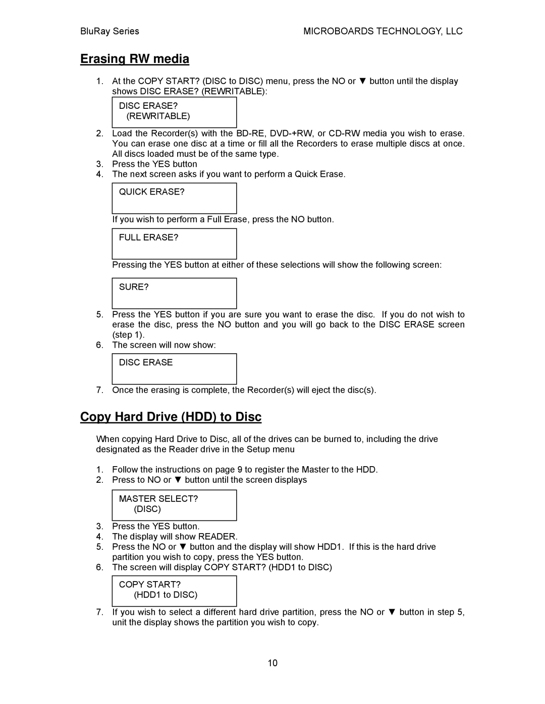 MicroBoards Technology BluRay Series user manual Erasing RW media, Copy Hard Drive HDD to Disc 