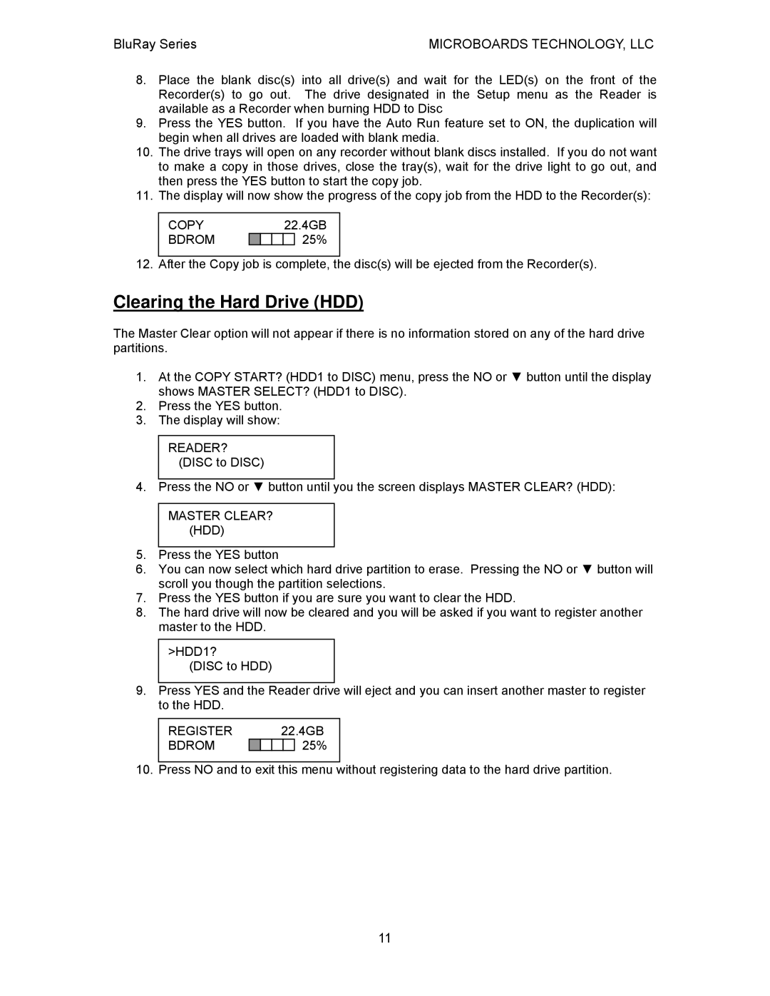 MicroBoards Technology BluRay Series user manual Clearing the Hard Drive HDD, Master CLEAR? HDD 