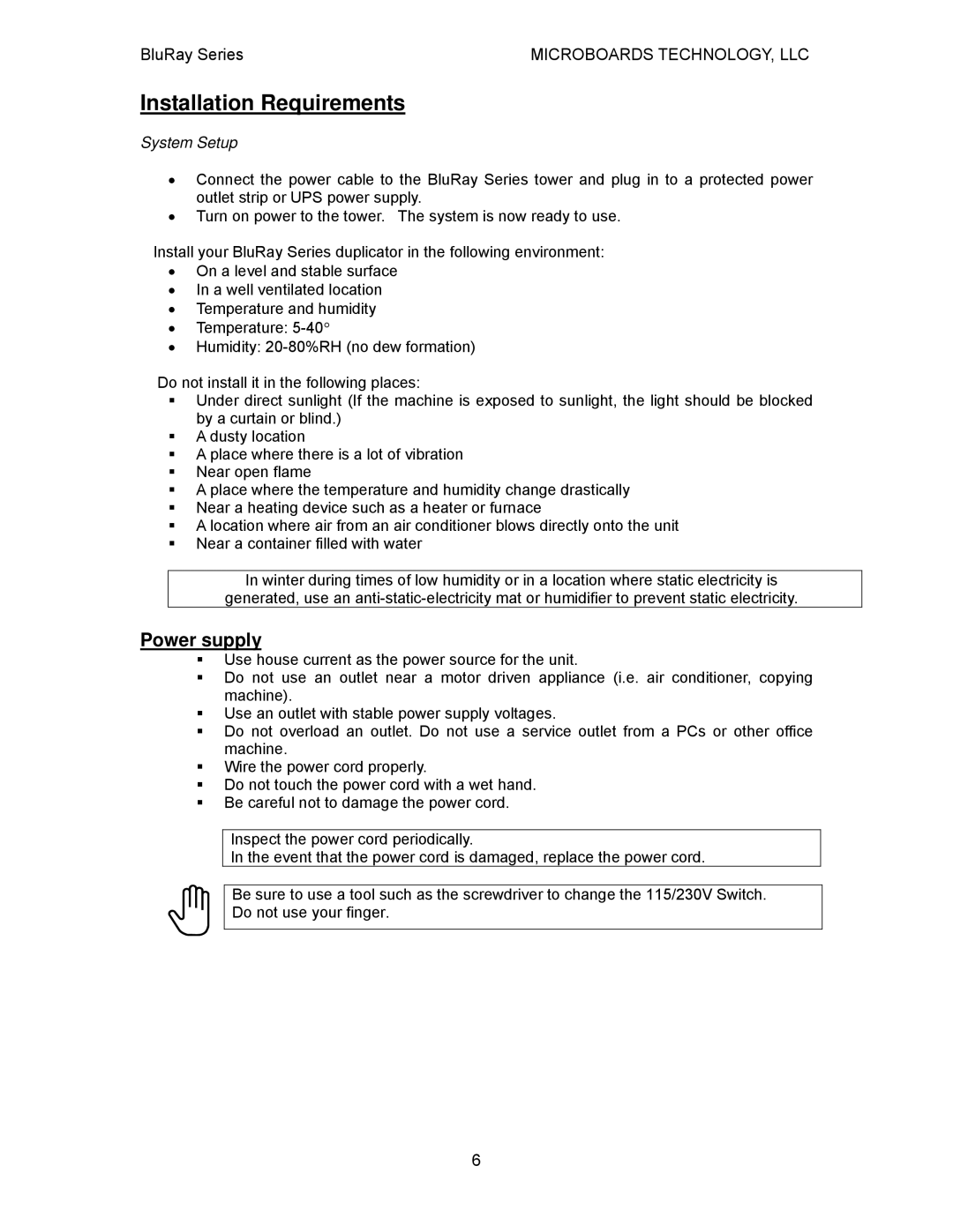 MicroBoards Technology BluRay Series user manual Installation Requirements, Power supply 