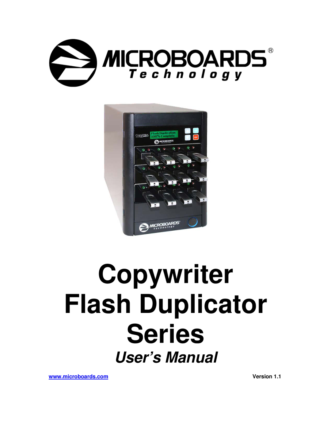 MicroBoards Technology user manual Copywriter Flash Duplicator Series 