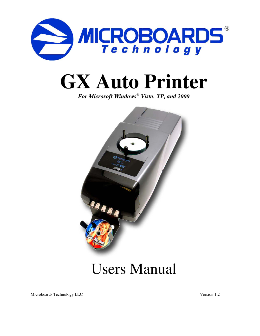 MicroBoards Technology GX Auto Printer user manual 