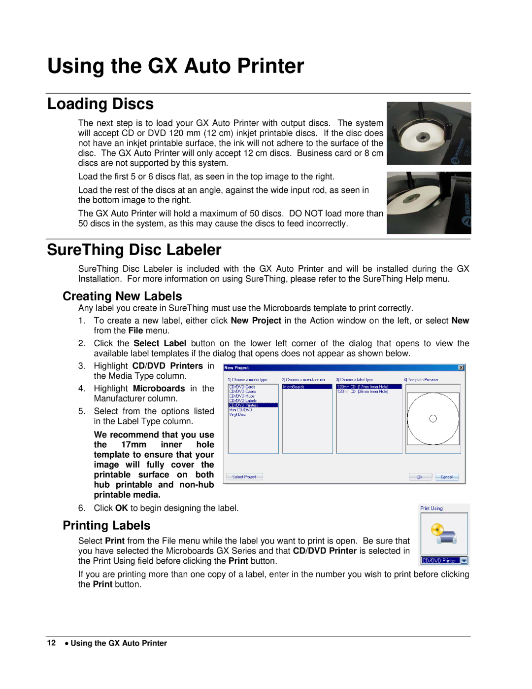 MicroBoards Technology user manual Using the GX Auto Printer, Loading Discs, SureThing Disc Labeler, Creating New Labels 