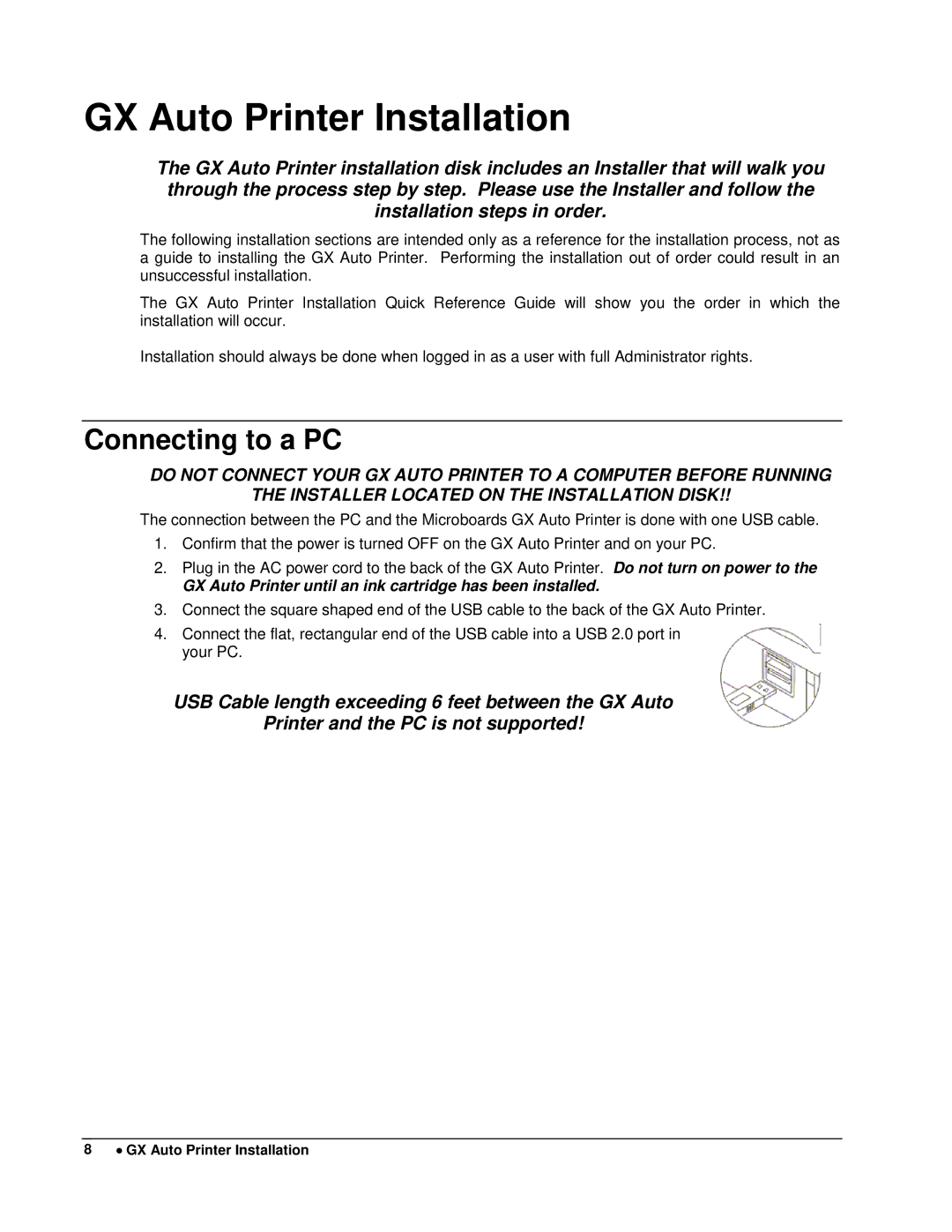 MicroBoards Technology user manual GX Auto Printer Installation, Connecting to a PC 