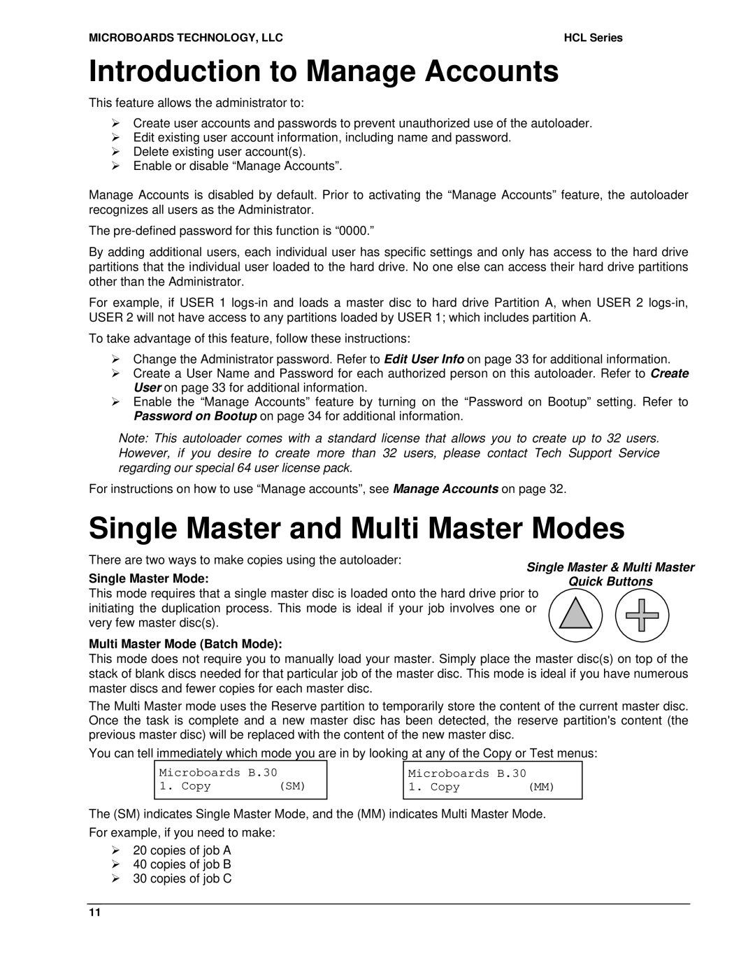 MicroBoards Technology HCL-4000 Introduction to Manage Accounts, Single Master and Multi Master Modes, Single Master Mode 