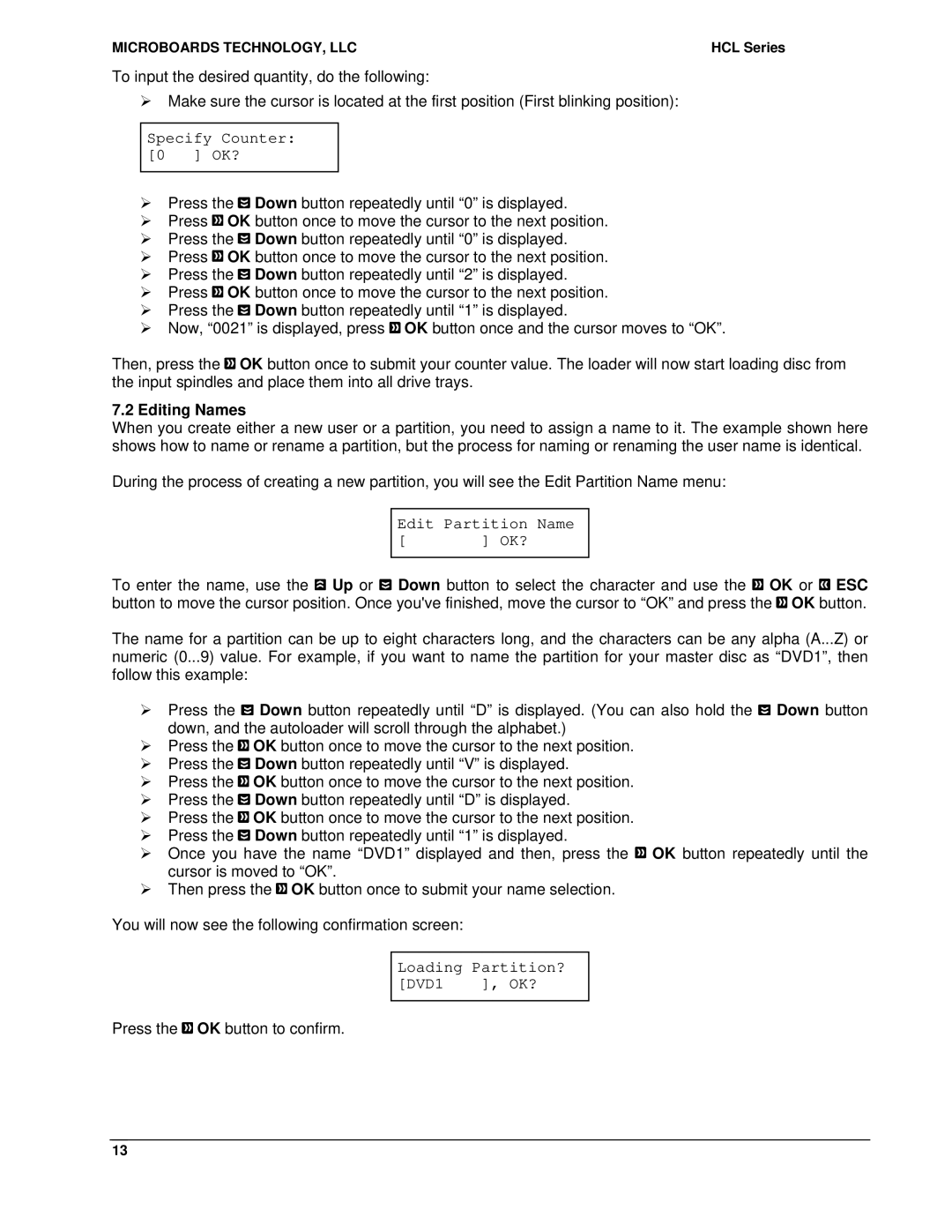 MicroBoards Technology HCL-6000, HCL Series, HCL-8000 Editing Names, Edit Partition Name OK?, Loading Partition?, DVD1 