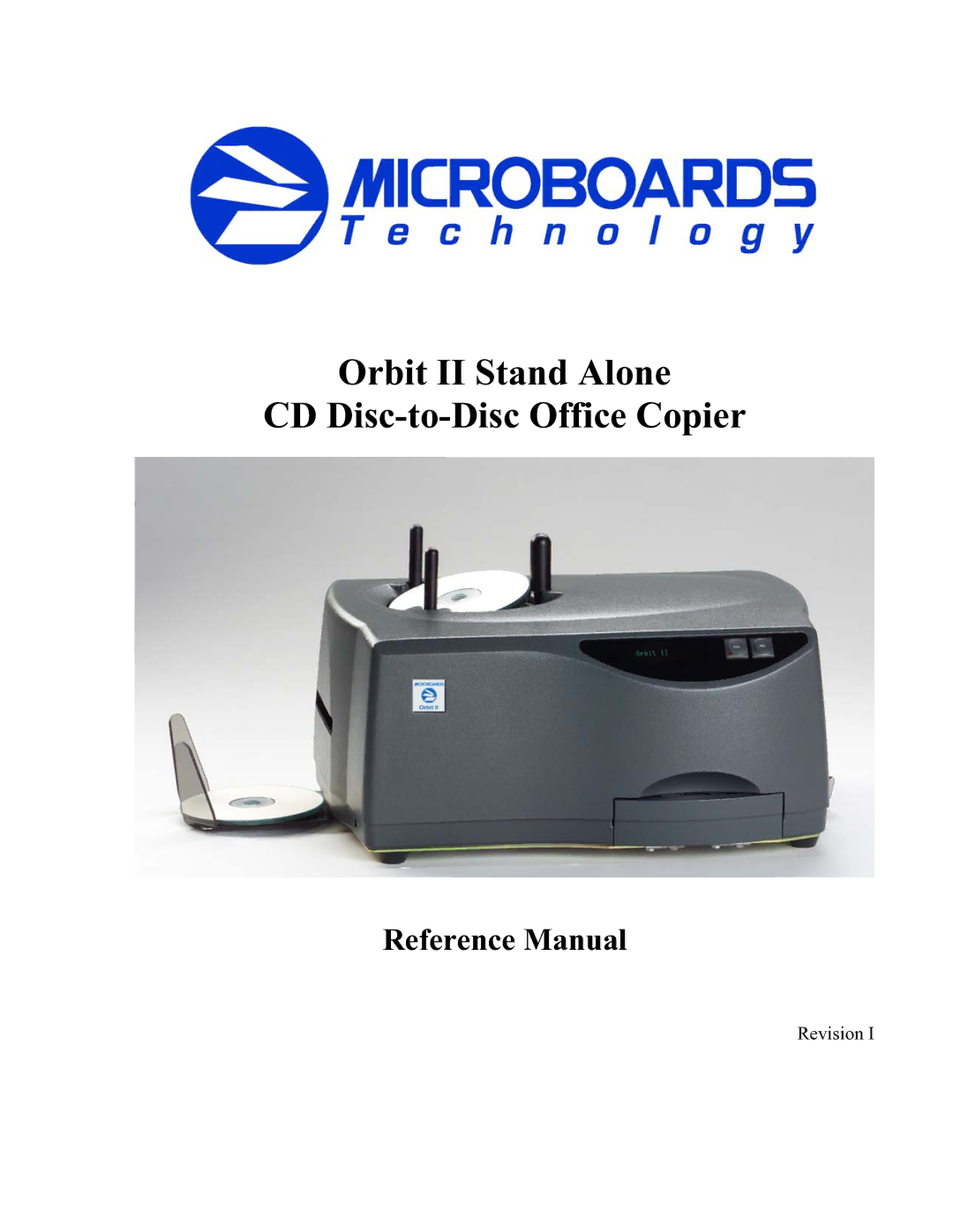 MicroBoards Technology manual Orbit II Stand Alone CD Disc-to-Disc Office Copier 